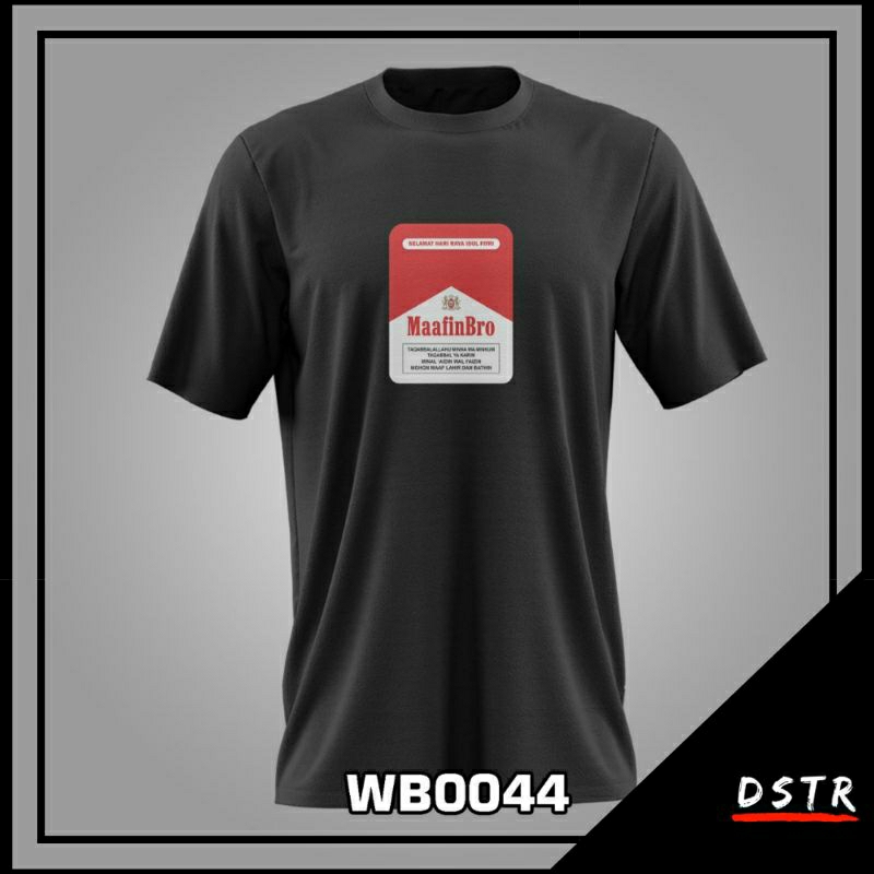 Kaos Baju Distro Lebaran Maafin Bro Lengan Pendek Hitam WB0044