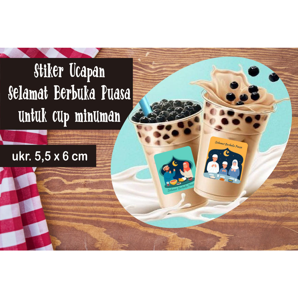 

Stiker ucapan cup minuman berbuka puasa / stiker cup minuman / stiker kemasan minuman / stiker edisi ramadhan