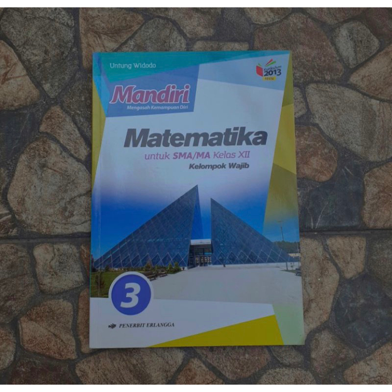 

BUKU PAKET MATEMATIKA MANDIRI ERLANGGA KELAS 12