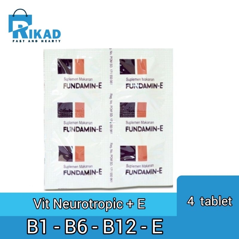 Fundamin E ,- Vitamin Neurotropik dan Vitamin E