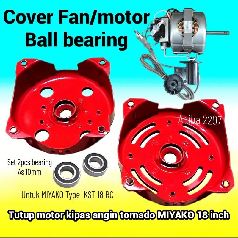 Cover-batok-tutup fan mesin-dinamo bearing kipas angin MIYAKO KST 18 RC - panutup spul-lilitan-kumpa