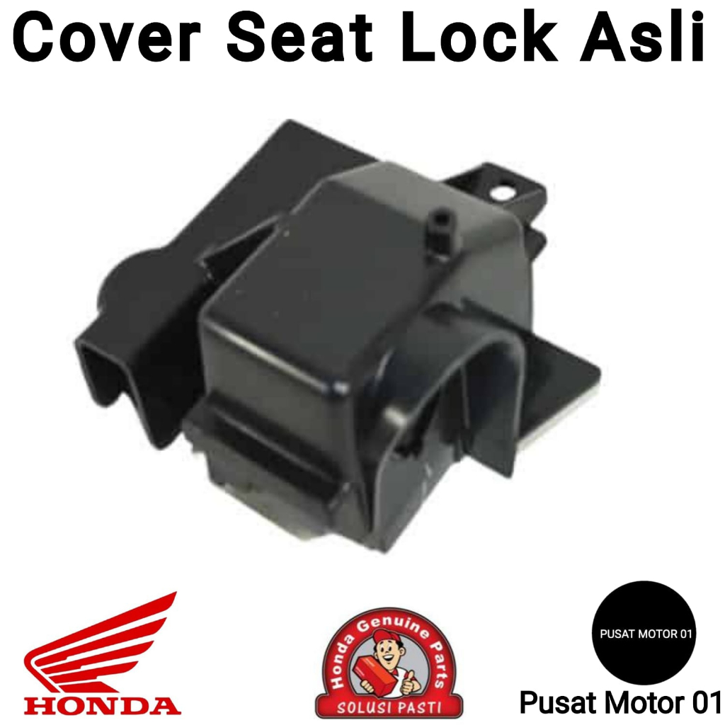 Cover Seat Lock Original Ahm Honda Dudukan Kunci Belakang Ori Rumah Kunci Sadel Asli Motor Matic Bea
