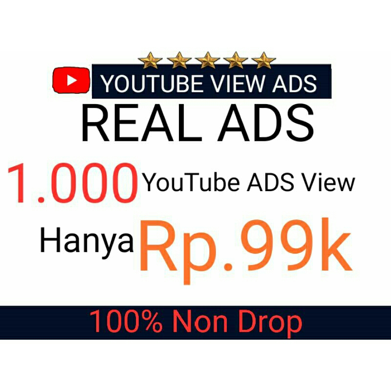 YOUTUBE VIEW ADS MURAH NO DROP