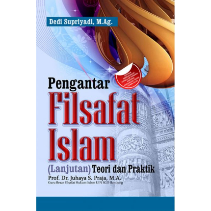 Pengantar Filsafat Islam - Dedi Supriadi - PS