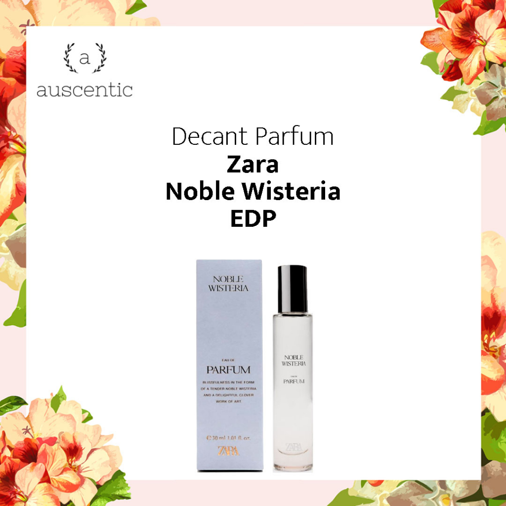 Decant Parfum Zara Noble Wisteria EDP