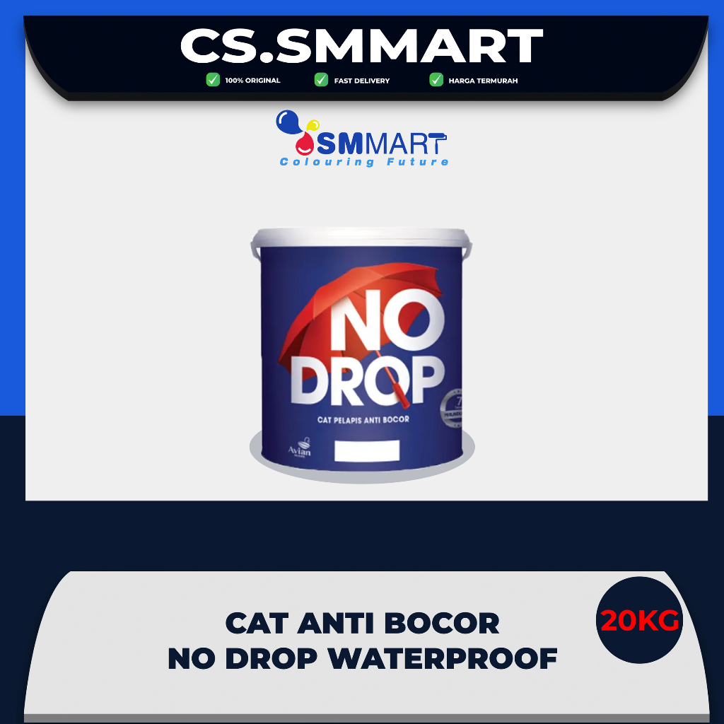 NO DROP WATEROROOF / CAT PELAPIS ANTI BOCOR 20L / NODROP CAT ANTI BOCOR / CAT LUAR