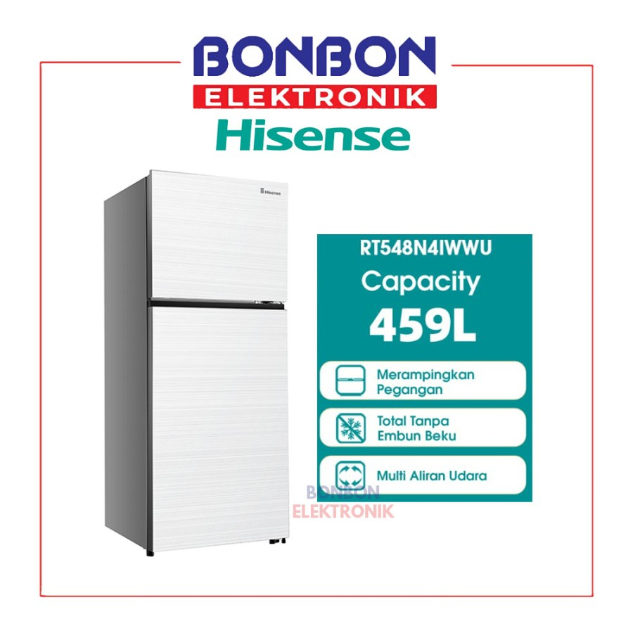 Hisense Kulkas 2 Pintu 459L RT548N4IWWU Refrigerator Inverter