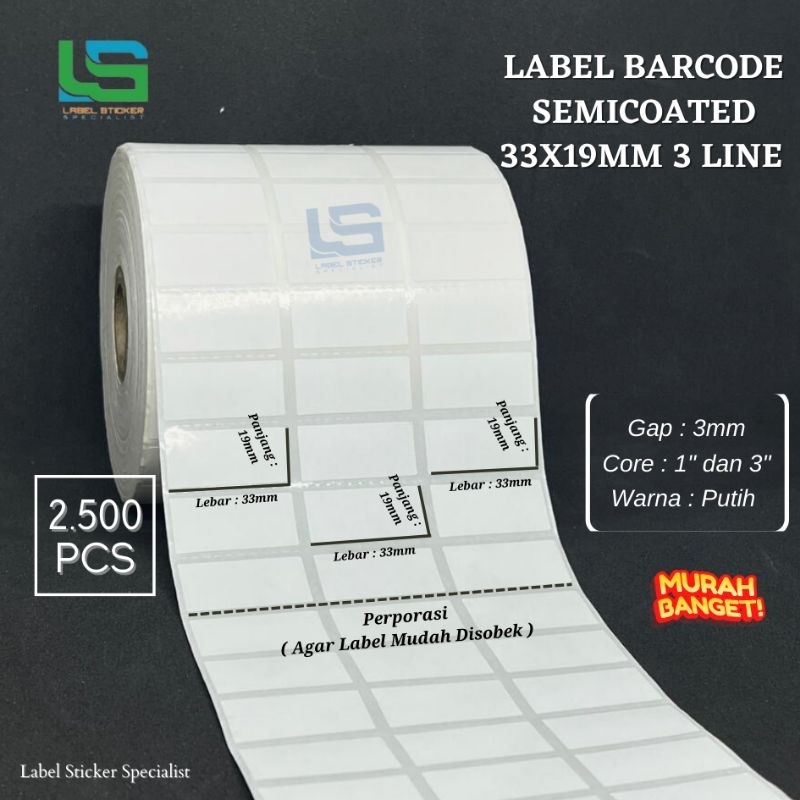 

Label Barcode Semicoated 33x19 MM 3 Line Isi 2500 PCS