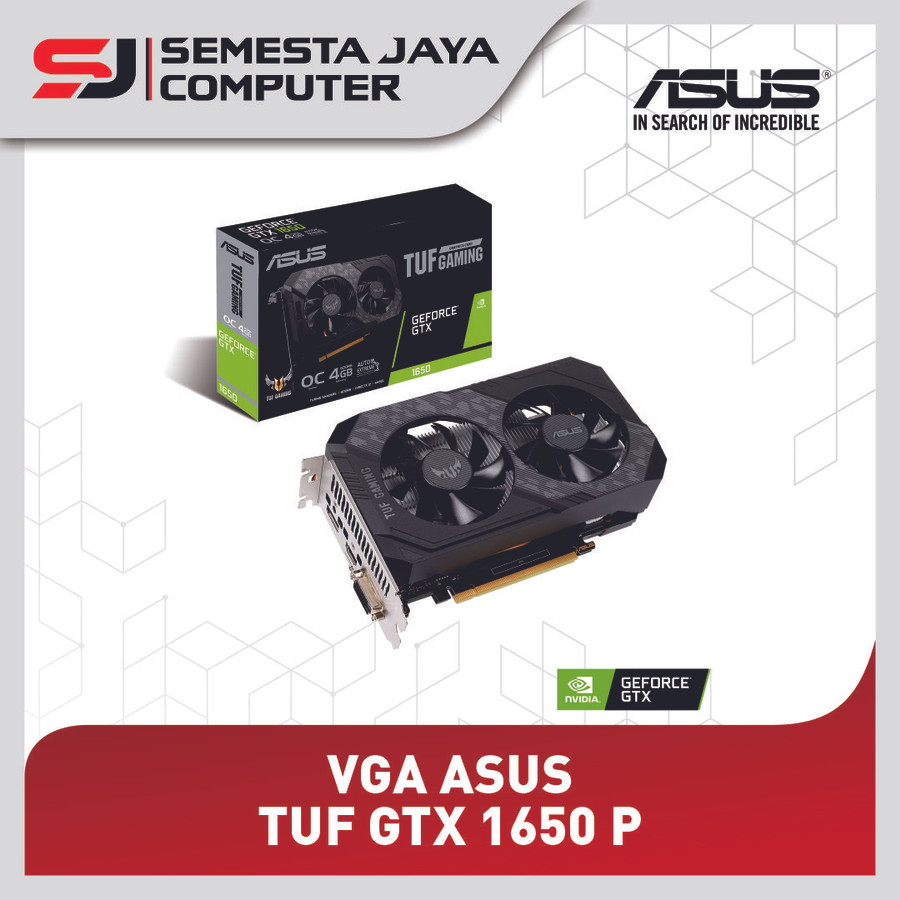 VGA ASUS TUF GTX 1650 P GAMING OC 4GB DDR6 VGA CARD NVIDIA
