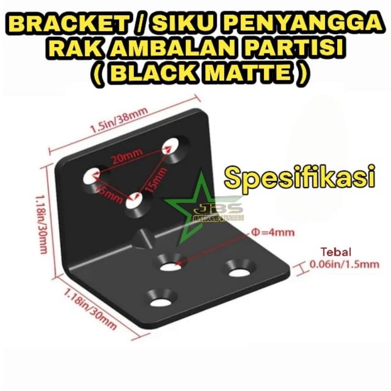 BRACKET/SIKU L 3CMx3CM STAINLESS HITAM PENYANGGA KAYU AMBALAN PARTISI