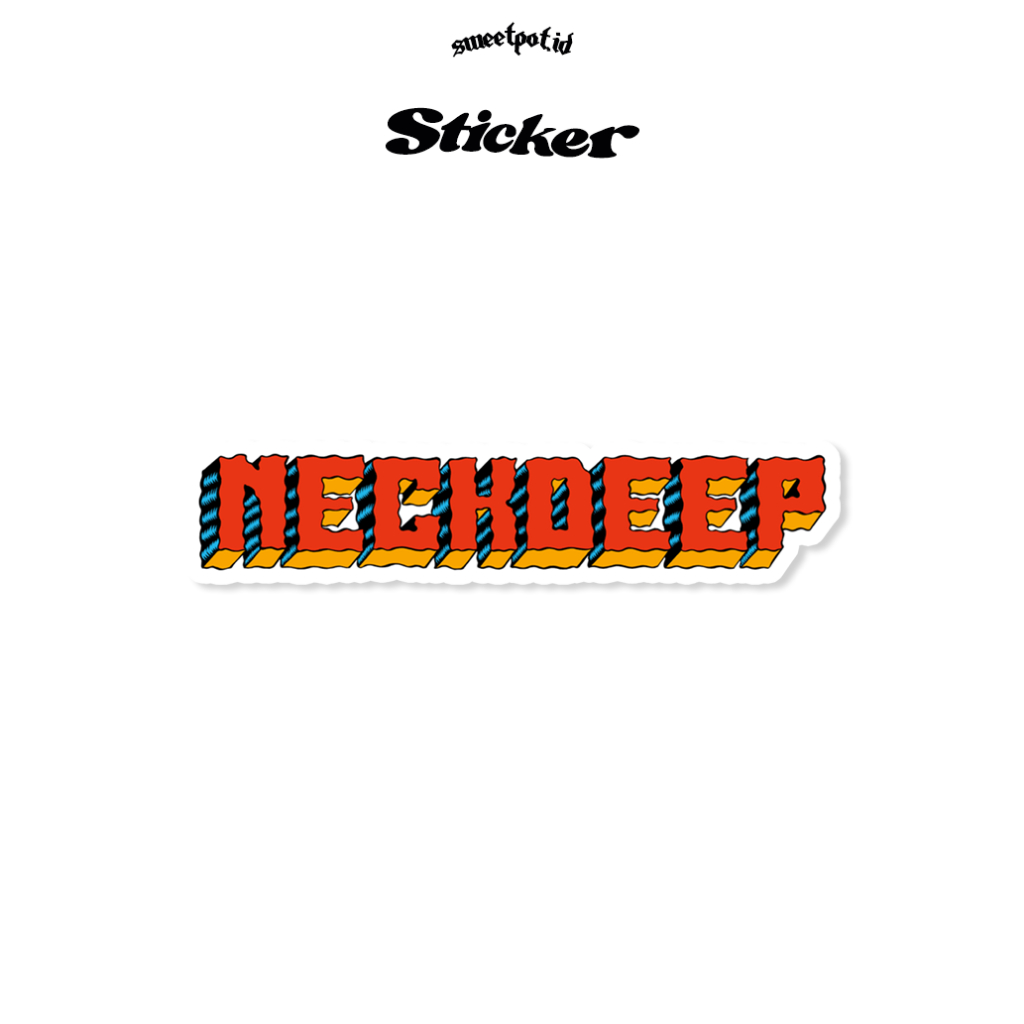 

(BISA COD) STICKER NECKDEEP / STICKER BIJIAN / STICKER ECERAN / STICKER METAL / STICKER POP / STICKER INDIE / STICKER BAND/ BRITPOP