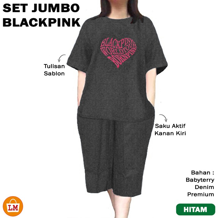 Setelan Kaos Wanita SET BLACKPINK Bahan Babyterry Denim Premium Jumbo Big Size XXL - XXXL / 31865