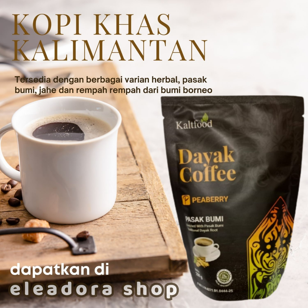 

Dayak Coffee Kaltfood - Peaberry Pasak Bumi - Kopi Bubuk Asli Palangkaraya Kalimantan Tengah