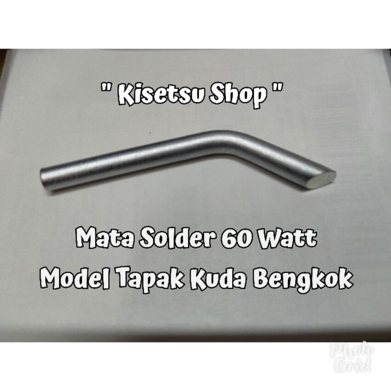 MATA SOLDER 60 WATT MODEL TAPAK KUDA BENGKOK
