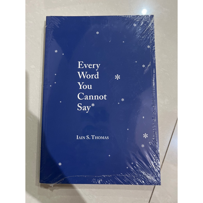 EVERY WORD YOU CANNOT SAY Iain S Thomas English