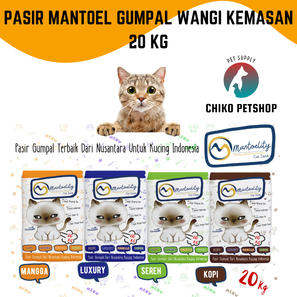 Pasir Kucing MANTOEL 20 Kg Pasir Kucing Mantap Betoel Mantul Pasir Gumpal Wangi Bentonite