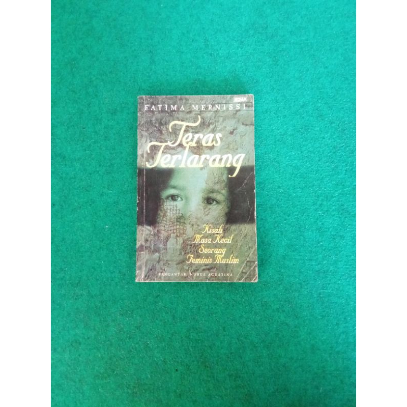ORIGINAL Teras Terlarang: Kisah Masa Kecil Seorang Feminis Muslim - Fatima Mernissi
