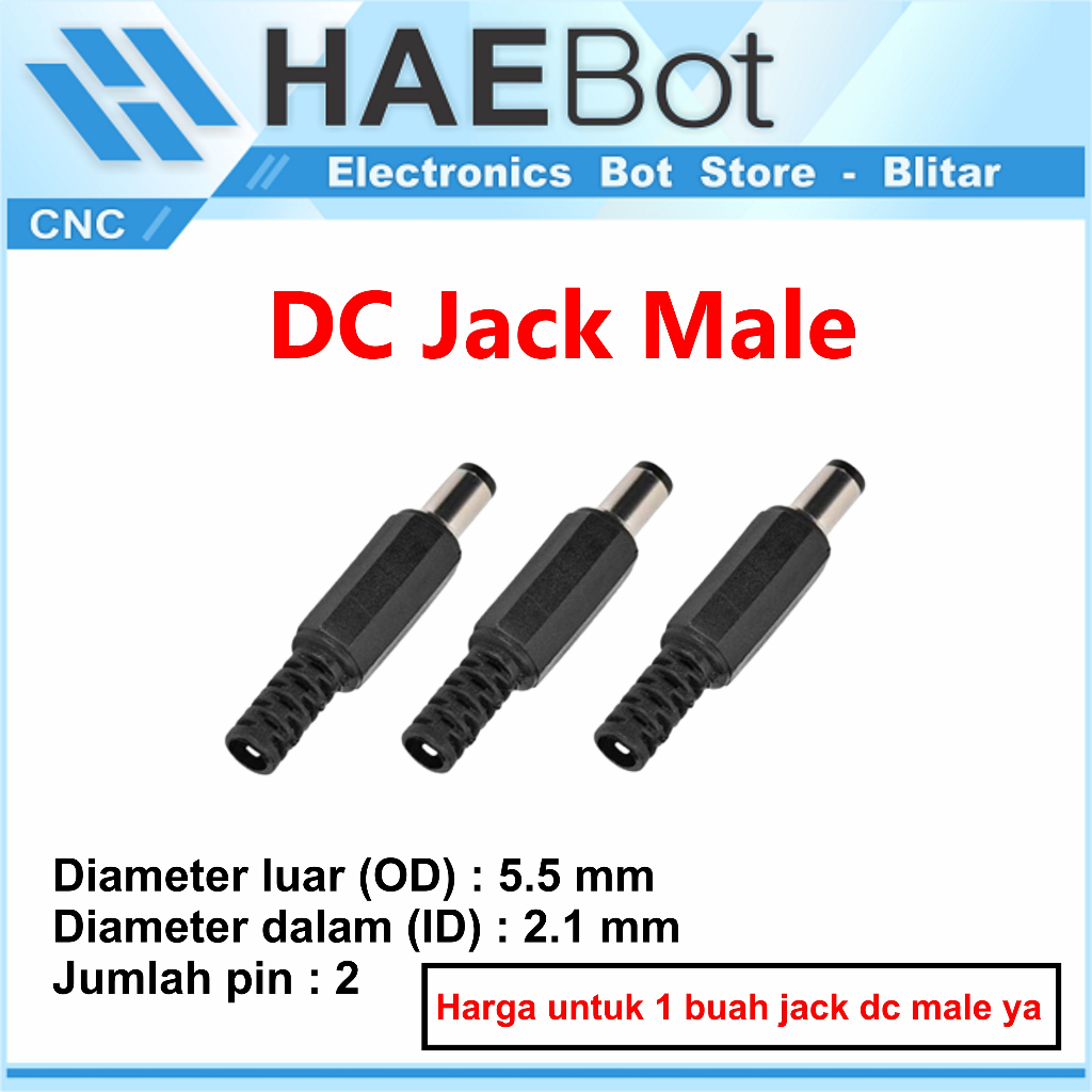 [HAEBOT] DC Jack Male 5.5mm 2.1mm Power Supply Mini Socket Penghubung Konektor Slot Lubang Laki Connector 5.5 mm 2.1 mm CCTV