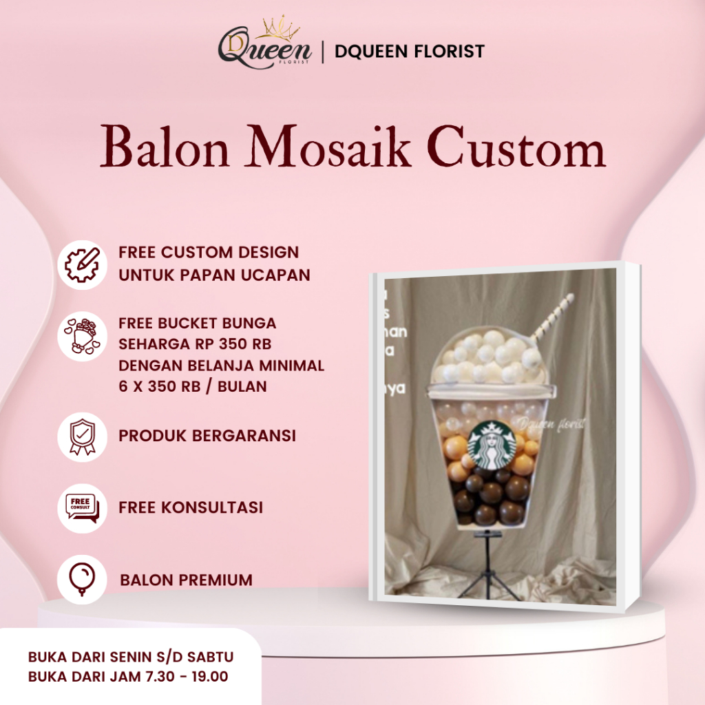 DQueen Florist Balon Mosaik Premium Custom Karakter Kopi Free Bonus