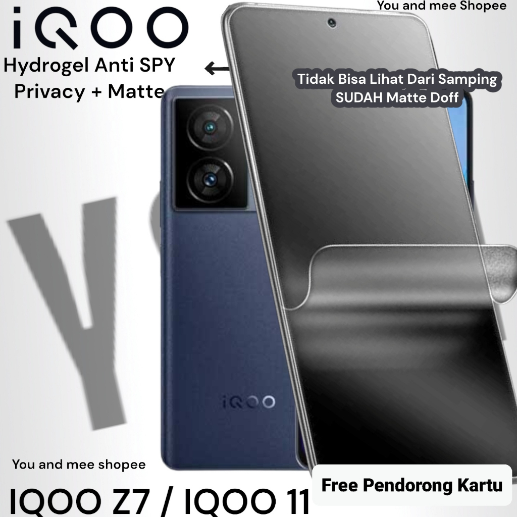 Hydrogel Anti SPY PRIVACY + MATTE iQOO Z7 / iQOO 11 Hidrogel Hitam Gelap Black Depan layar Glossy Full Cover Casing Jely Ful Covergel 2022 4G Anti Glare + Mate Doff A Fingerprint i FILM iQOOZ7 iQOO11 5G Z 7 iQ OO Vivo 00 o o Bagus Original ori i QOO i Q