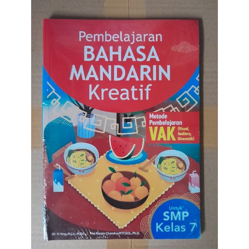 Pembelajaran Bahasa Mandarin Kreatif Untuk SMP Kelas 7
