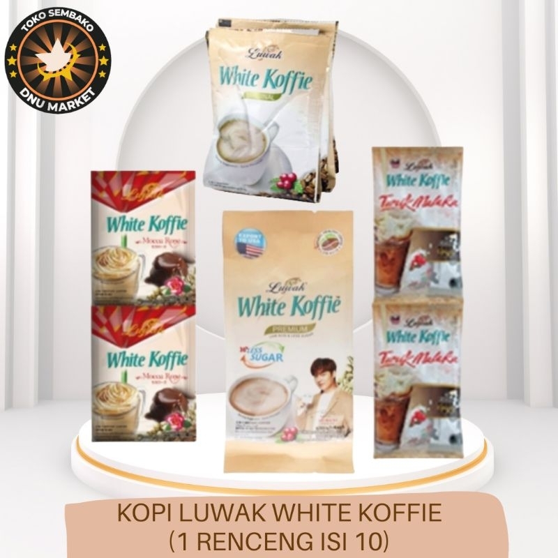 LUWAK WHITE KOFFIE MOCCA ROSE, LUWAK WHITE KOFFIE ORIGINAL, LUWAK WHITE KOFFIE LESS TARIK MALAKA, LU