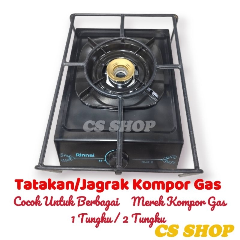 TATAKAN/JAGRAK KOMPOR GAS 1 TUNGKU /OVEN/TANGKRINGAN 1 TUNGKU  KOMPOR GAS