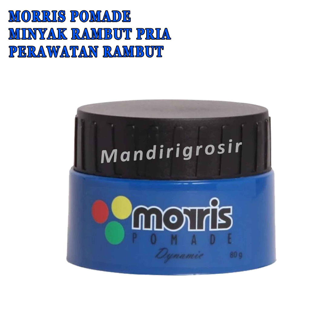 Pomade Morris Stylish Minyak Rambut Pria 80g