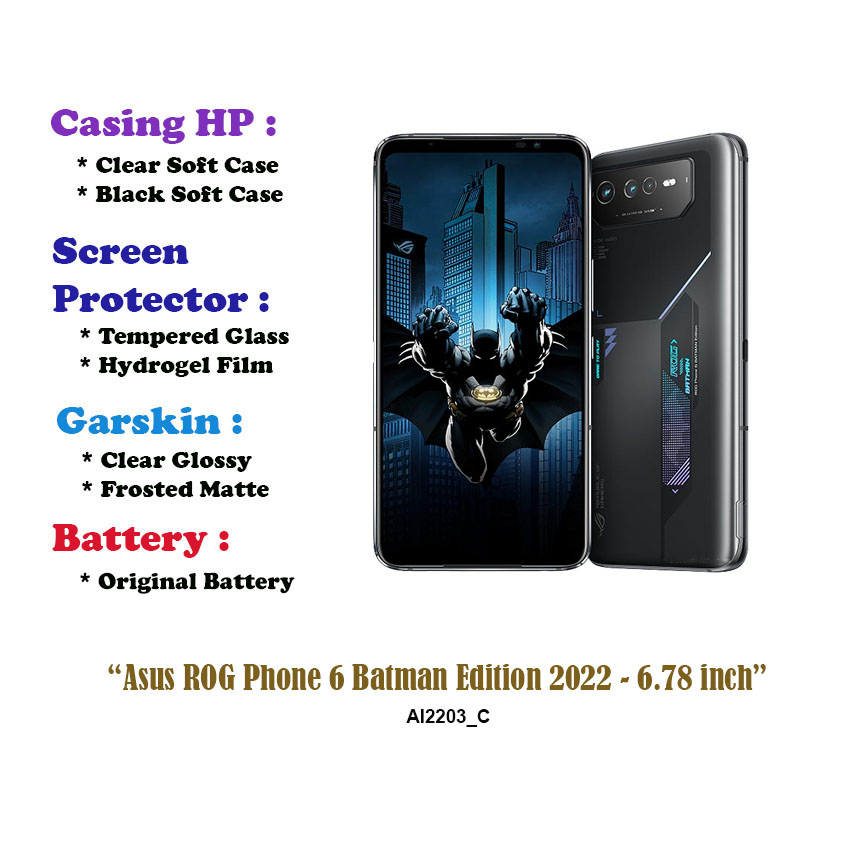 Asus ROG Phone 6 Batman Edition 2022 - 6.78 inch- Case - Screen Protector - Battery - Dll