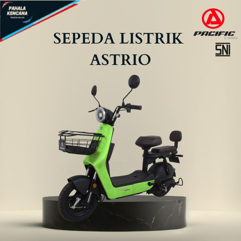 SEPEDA LISTRIK ASTRIO PACIFIC EXOTIC SEPEDA MOTOR LISTRIK