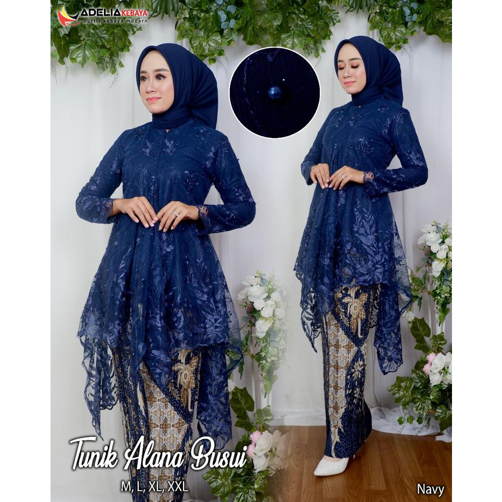 ADE&gt; STELAN TUNIK ALANA BUSUI - KEBAYA TUNIK TULLE - STELAN KEBAYA PESTA CANTIK - KEBAYA WISUDA MODERN - KEBAYA TERLARIS COCOK UNTUK ACARA PESTA DAN KONDANGAN