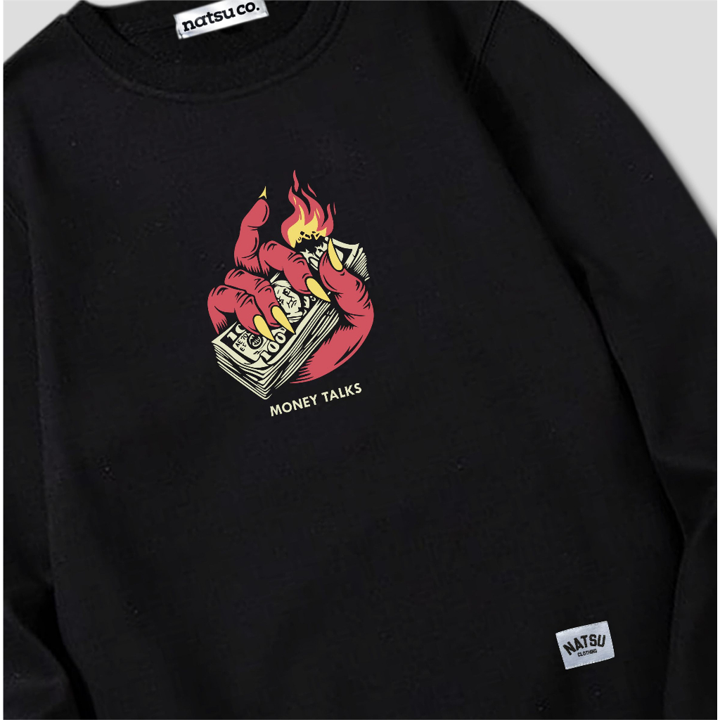 Natsu project Sweater Crewneck MONEY TALKS BLACK/HITAM