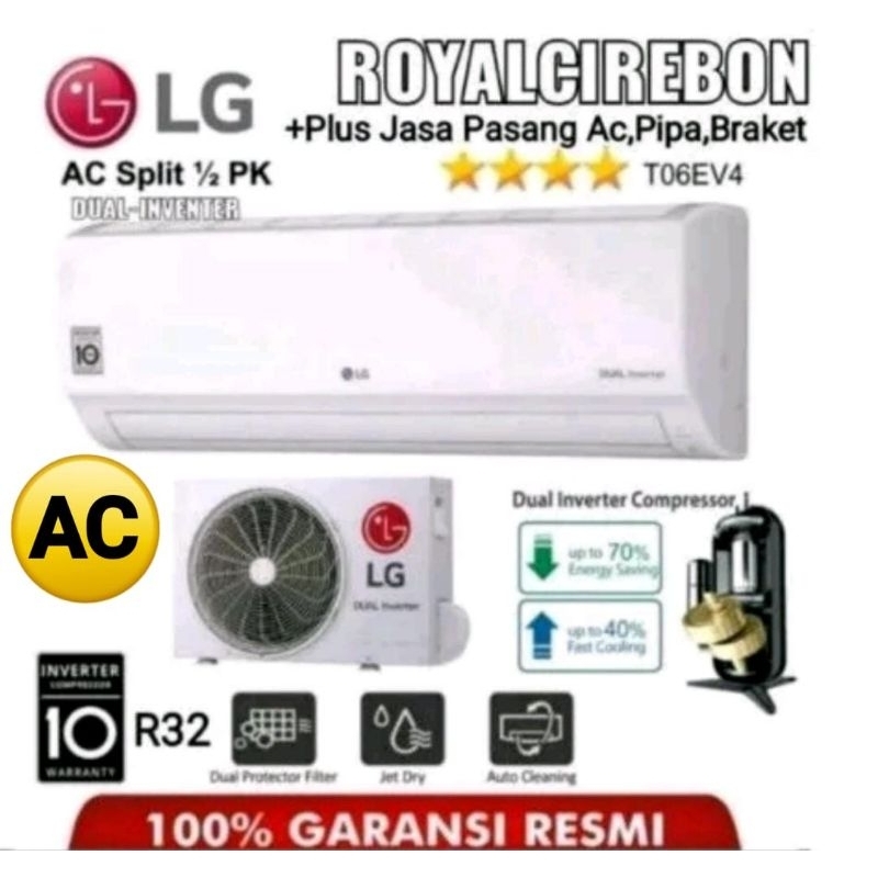 Ac 05pk LG dual inventer-06EV4+plus jasa pasang pipa braket ac utk wil kota cirebon
