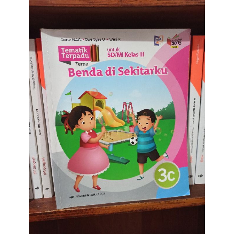 BUKU BEKAS TEMATIK TERPADU KELAS 3 SD JILID 3C ERLANGGA KURIKULUM 2013