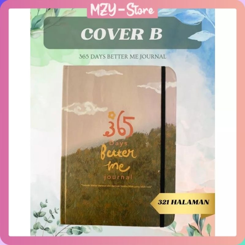 Agenda Jurnal Ummu Balqis 365 Days Better Than Me Journal Daily Buku Agenda - ORIGINAL