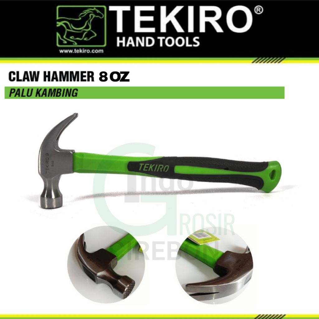 TEKIRO Palu Kambing 8 OZ Claw Hammer With Fibre 8oz Original Murah