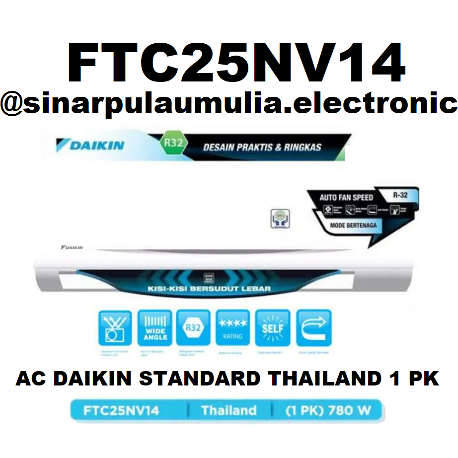 Daikin AC Standard Split 1 PK Thailand - FTC25NV14 / FTC 25 NV 14 / FTC 25NV 14 / FTC 25NV14 / FTC25