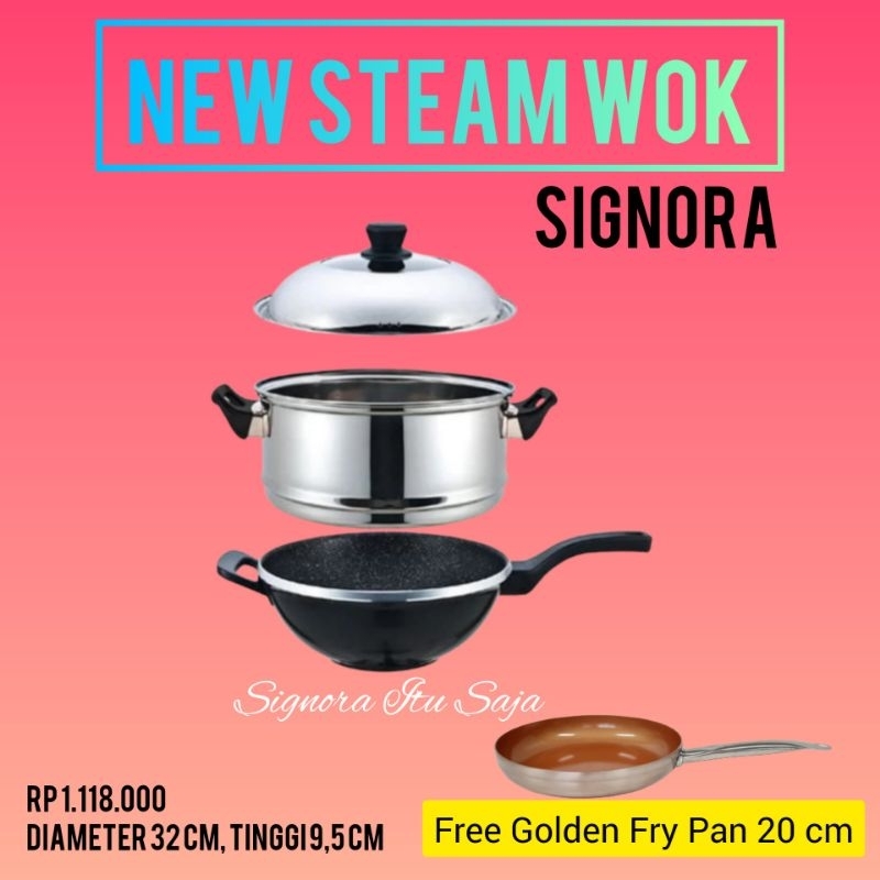 NEW STEAM WOK SIGNORA/STEAMER/ALAT KUKUSAN/PANCI WOK MULTIFUNGSI