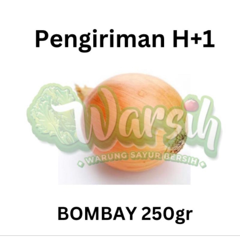 

WARSIH • BAWANG BOMBAY 250 GR