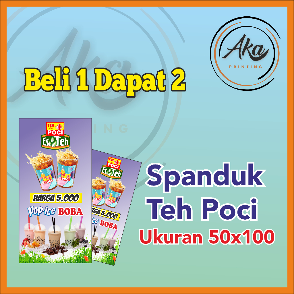 AKA PRINTING/cetak spanduk es teh/banner teh poci/spanduk aneka es/banner minuman