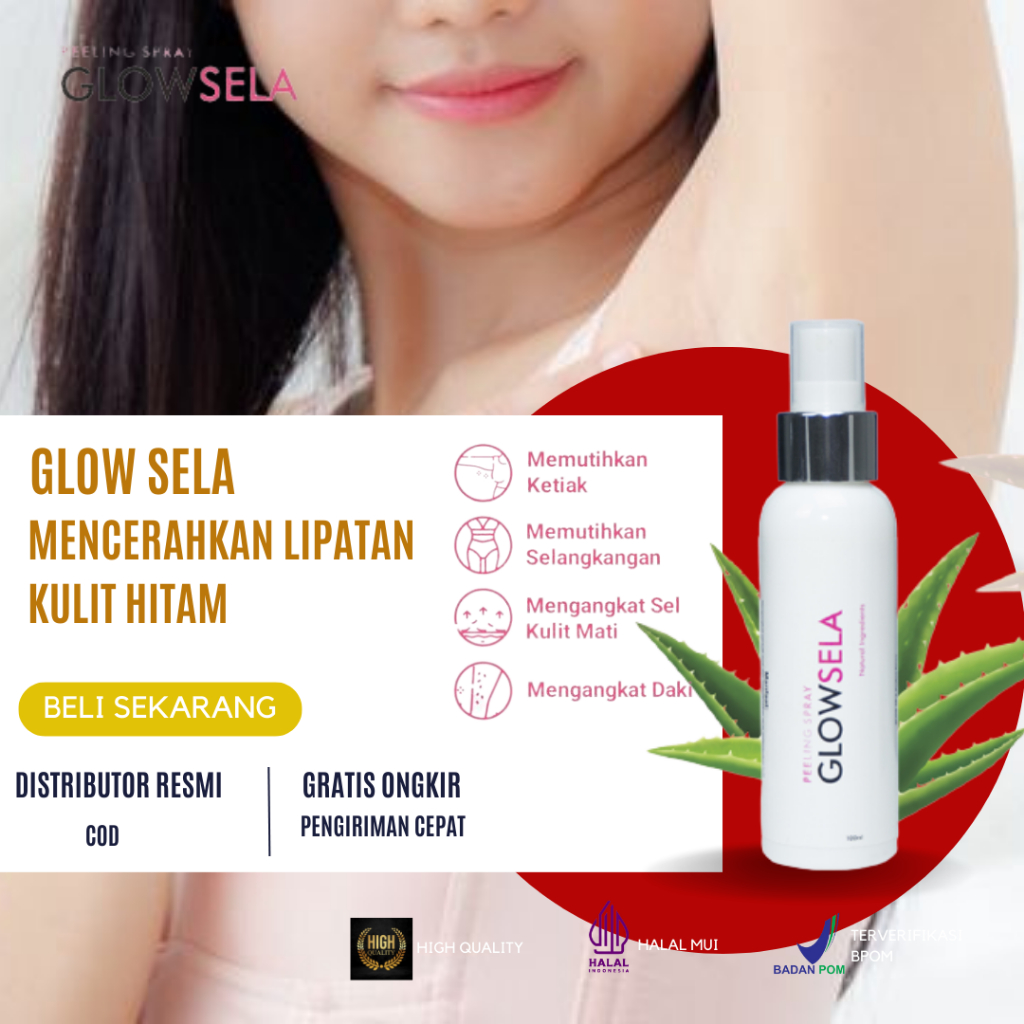 Glowsela pemutih ketiak selangkangan kulit belang perontok daki 100ml ORIGINAL BPOM