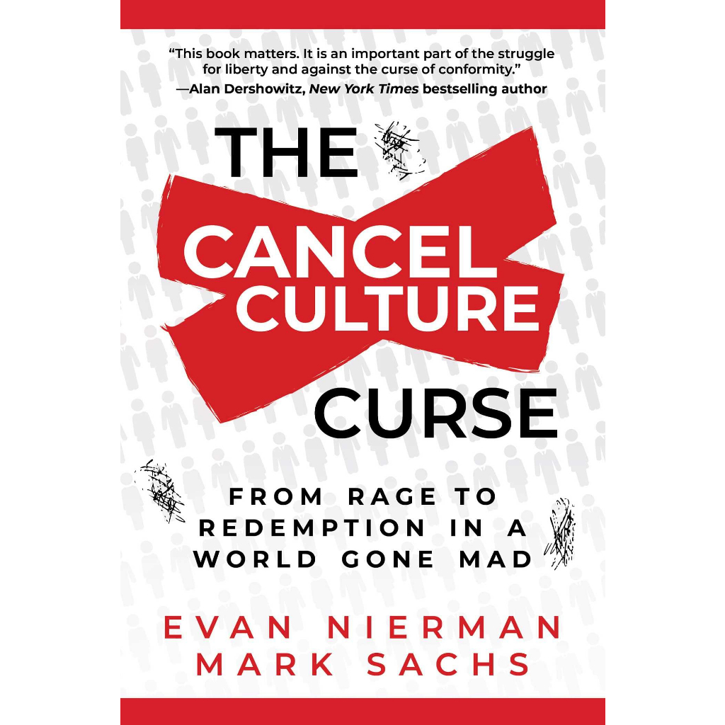 BOOK by Evan Nierman - The Cancel Culture Curse From Rage to Redemption in a World Gone Mad