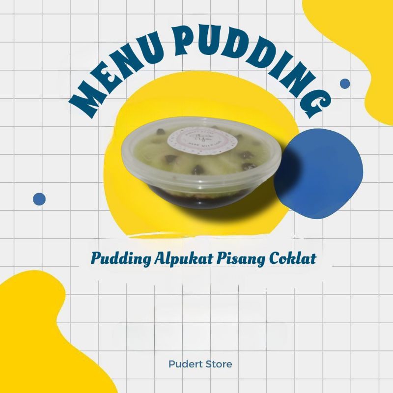 

Pudding Alpukat Pisang Coklat by Pudert Store