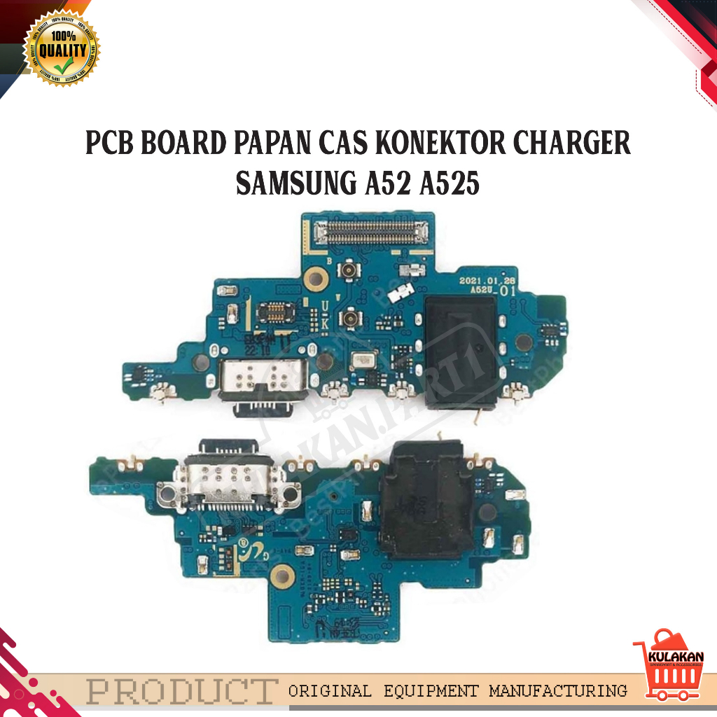 PCB BOARD PAPAN CAS KONEKTOR CHARGER SAMSUNG A52 A525 IC SMART FAST CHARGING ORIGINAL
