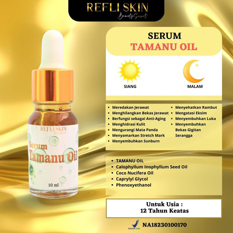 SERUM TAMANU OIL  BY REFLISKIN