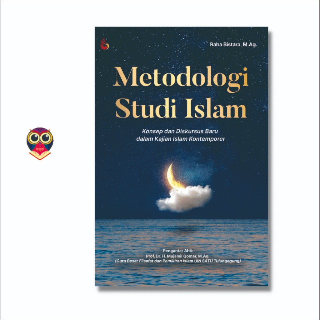 Buku Metodologi Studi Islam sebagai Instrumen Pengembang Ilmu-ilmu Keislaman - Original