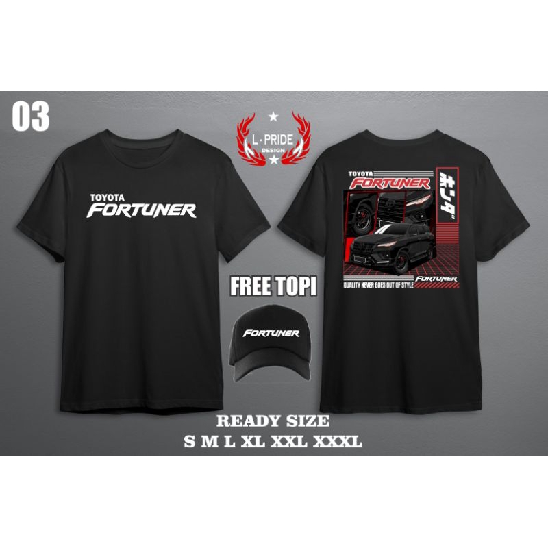 Kaos Toyota Fortuner Free Topi