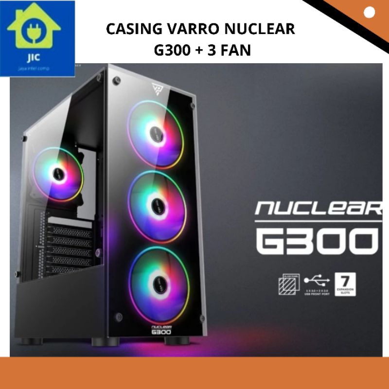 CASING VARRO NUCLEAR G300 + 3 FAN