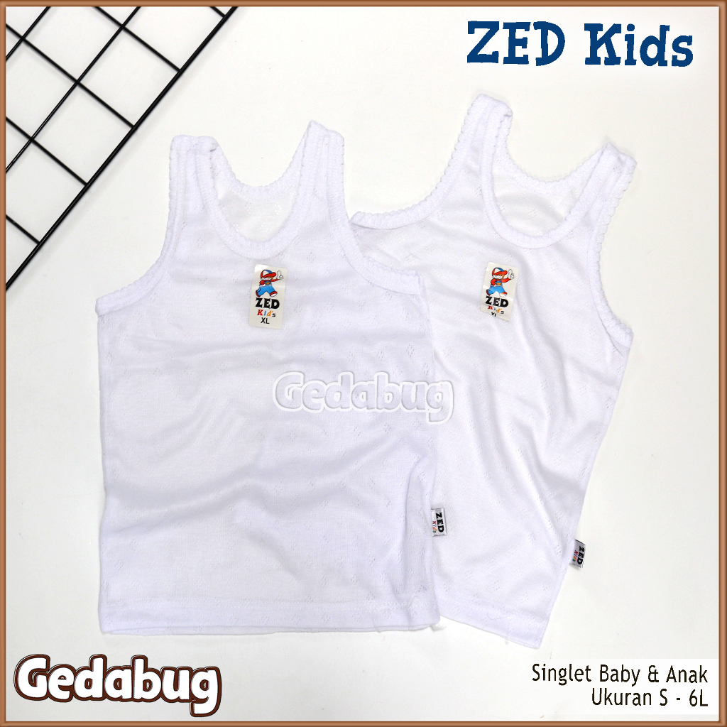 Singlet ZED Kids Putih Kaos Dalam Bayi / Singlet Anak Berpori | Unisex S - 6L | Gedabug