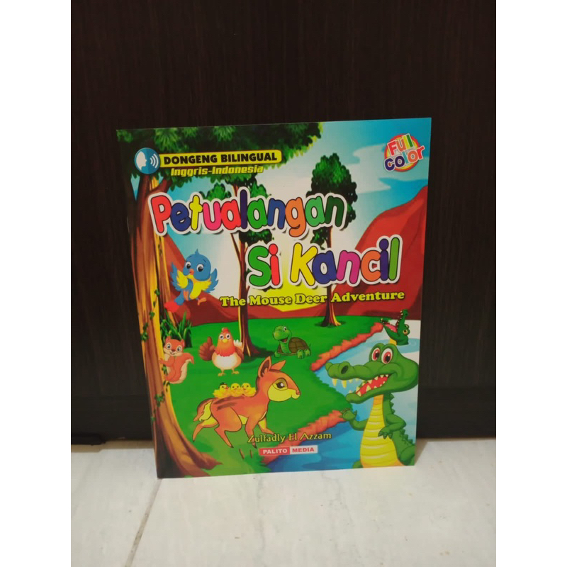 Dongeng Bilingual Petualangan Si Kancil